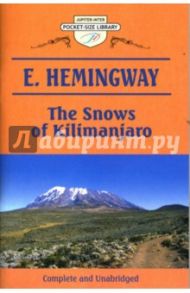 The Snows of Kilimanjaro / Хемингуэй Эрнест