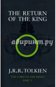 The Return of the King / Tolkien John Ronald Reuel