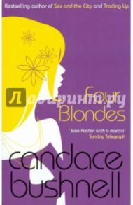 Four Blondes (фиолетовая) / Bushnell Candace