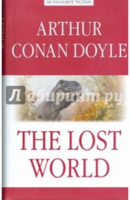 The Lost World / Doyle Arthur Conan