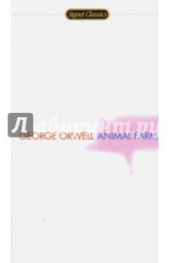 Animal Farm / Orwell George