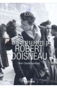 Robert Doisneau / Gautrand Jean-Claude