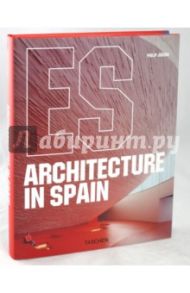 Architecture in Spain / Jodidio Philip