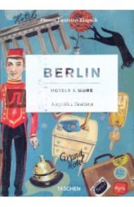 Berlin. Hotels & More / Taschen Angelika