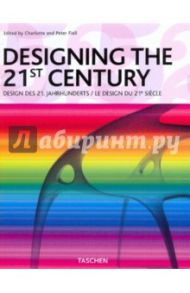 Designing the 21st Century