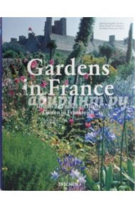 Gardens in France / Valery Marie-Francoise