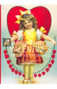 Valentines: Vintage Holiday Graphics / Heller Steven