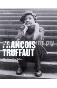 Francois Truffaut. The complete films / Ingram Robert