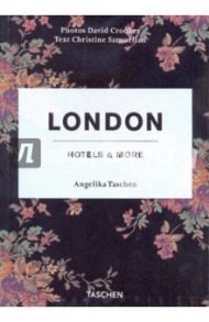 London. Hotels & More / Samuelian Christine