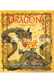 Dragons. A natural history / Shuker Karl