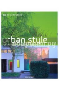 Eco Architecture: Urban style / Munster Reinhard, Weiler Elke, Falkenberg Haike