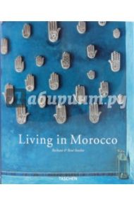 Living in Morocco / Stoeltie Barbara, Stoeltie Rene