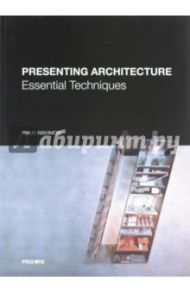 Presenting Architecture / Nishimori Rikuo