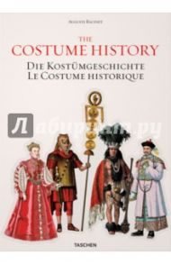 Auguste Racinet, The Costume History / Tetart-Vittu Francoise