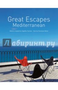 Great Escapes Mediterranean / Reiter Christiane