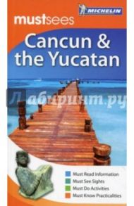 Cancun & the Yucatan