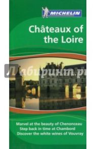 Chateaux of the Loire