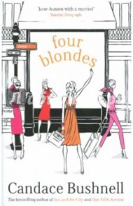 Four Blondes / Bushnell Candace