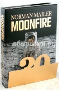 GOLD Moonfire. The Epic Journey of Apollo 11 / Mailer Norman