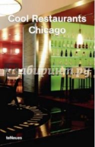 Cool Restaurants Chicago