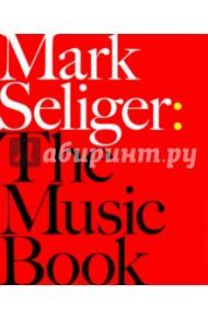 The Music Book / Seliger Mark