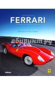 Ferrari. 25 years of calendar images / Raupp Gunther