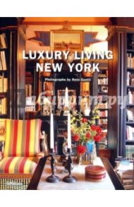 Luxury Living New York / Bernstein Johua M.