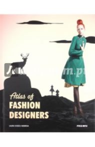 Atlas of Fashion Designers / Nebreda Laura Eceiza, Asensio Maria