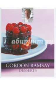 Gordon Ramsey Just Desserts / Ramsay Gordon