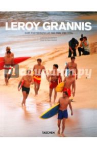 Surf Photography of the 1960s and 1970s / Grannis Leroy, Barilotti Steve