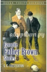 Favorite Father Brown Stories / Chesterton Gilbert Keith