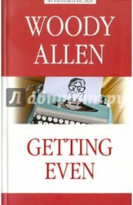 Getting Even / Allen Woody