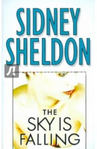 The Sky Is Falling / Sheldon Sidney