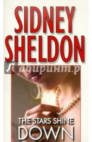 The Stars Shine Down / Sheldon Sidney