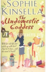 The Undomestic Goddess / Kinsella Sophie