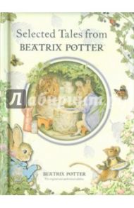 Selected Tales from Beatrix Potter / Potter Beatrix