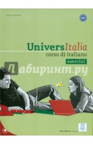 Universitalia corso di italiano esercizi A1/B1. (+CD) / Carrara Elena