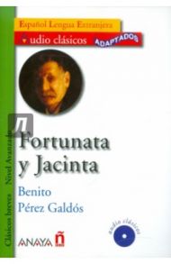 Fortunata y Jacinta (+CD) / Galdos Benito Perez