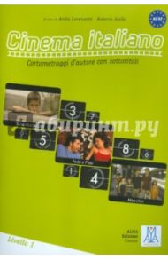 Cinema italiano in DVD. Livello 1 / Lorenzotti Anita, Aiello Roberto