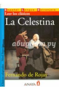 La Celestina. Nivel Superior / de Rojas Fernando