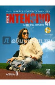 Anayaele Intensivo A1. Libro del Alumno (+2CD) / Martinez Angeles Alvarez, Canales Ana Blanco, Alvarez Jesus Torrens, Perez Clara Alarcon