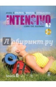 Intensivo  A2. Libro del Alumno (+2CD) / Martinez Angeles Alvarez, Canales Ana Blanco, Alvarez Jesus Torrens, Perez Clara Alarcon