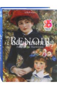 Renoir. Painter of Happiness / Neret Gilles