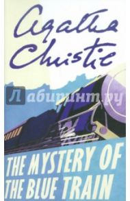 The Mystery of the Blue Train / Christie Agatha