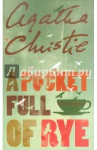 A Pocket Full of Rye / Christie Agatha