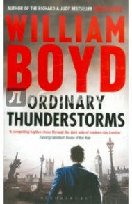 Ordinary Thunderstorms / Boyd William