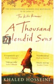 Thousand Splendid Suns / Hosseini Khaled