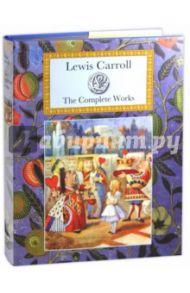 The Complete Works / Carroll Lewis