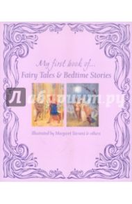 My Fist Book of Fairy Tales & Bedtime Stories