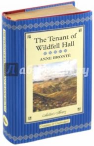 The Tenant of Wildfell Hall / Bronte Anne